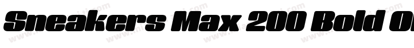 Sneakers Max 200 Bold Oblique字体转换